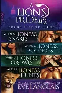 A Lion's Pride #2 - Eve Langlais