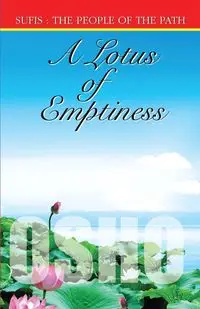 A Lotus of Emptiness - Osho