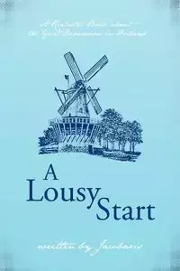 A Lousy Start - Jacobaris
