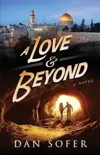 A Love and Beyond - Dan Sofer