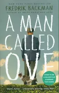 A Man Called Ove - Backman Fredrik