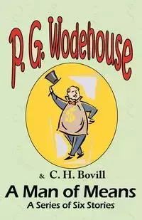 A Man of Means - Wodehouse P. G.