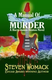 A Manual Of Murder - Steven Womack