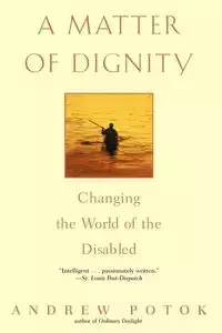 A Matter of Dignity - Andrew Potok