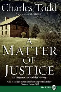 A Matter of Justice - Todd Charles