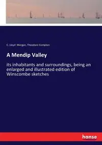 A Mendip Valley - Morgan Lloyd C.