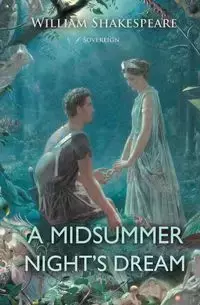 A Midsummer Night's Dream - William Shakespeare