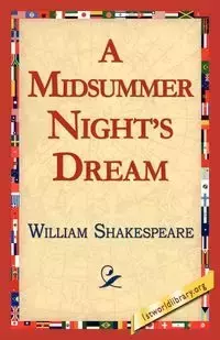 A Midsummer Night's Dream - William Shakespeare