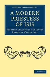 A Modern Priestess of Isis - Solovyov Vladimir Sergeyevich