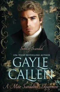 A Most Scandalous Engagement - Gayle Callen