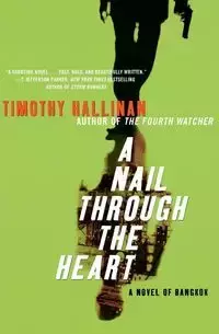 A Nail Through the Heart - Timothy Hallinan