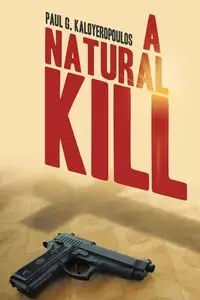 A Natural Kill - Paul G. Kaloyeropoulos