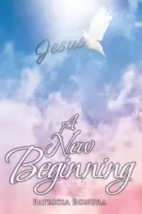 A New Beginning - Patricia Bonura