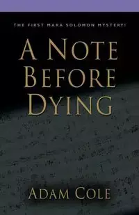 A Note Before Dying - Cole Adam