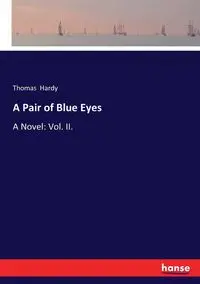 A Pair of Blue Eyes - Thomas Hardy