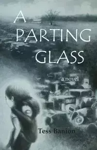 A Parting Glass - Tess Banion