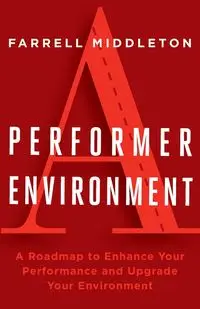 A Performer, A Environment - Middleton Farrell