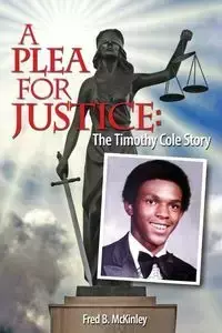 A Plea for Justice - Fred McKinley B.