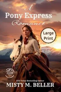 A Pony Express Romance - Misty M. Beller - 2024