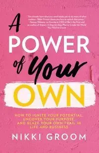 A Power of Your Own - Nikki Groom