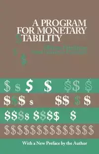 A Program for Monetary Stability - Milton Friedman