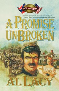 A Promise Unbroken - Lacy Al