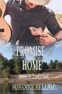 A Promise of Home - Susanne Bellamy