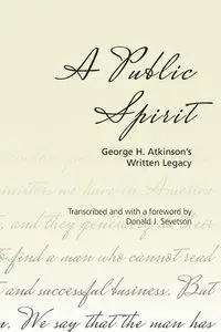 A Public Spirit - George Atkinson