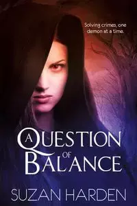 A Question of Balance - Suzan Harden