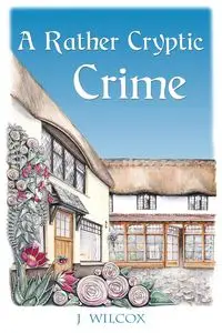 A Rather Cryptic Crime - Wilcox J