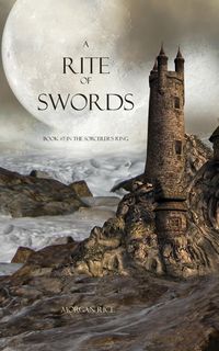 A Rite of Swords - Morgan Rice