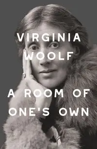 A Room of One's Own (Warbler Classics Annotated Edition) - Virginia Woolf