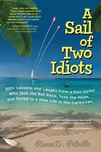 A SAIL OF TWO IDIOTS - PETRILLO