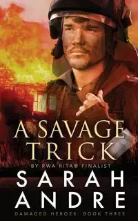 A Savage Trick - Andre Sarah