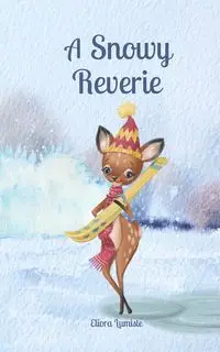 A Snowy Reverie - Lumiste Eliora