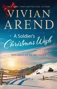 A Soldier's Christmas Wish - Vivian Arend