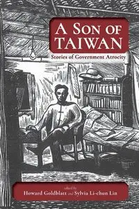 A Son of Taiwan - Goldblatt Howard