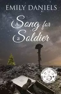 A Song for a Soldier - Emily Daniels