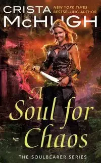 A Soul For Chaos - Crista McHugh