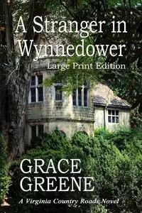 A Stranger in Wynnedower - Grace Greene