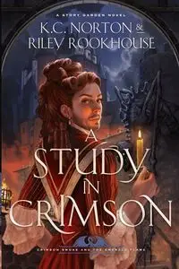 A Study in Crimson - Riley Rookhouse