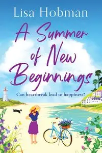 A Summer of New Beginnings - Lisa Hobman