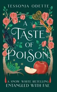 A Taste of Poison - Odette Tessonja