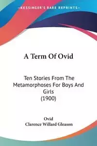 A Term Of Ovid - Ovid