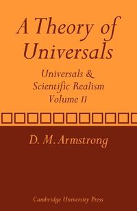 A Theory of Universals - Armstrong D. M.