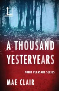 A Thousand Yesteryears - Clair Mae