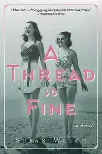 A Thread So Fine - Susan Welch