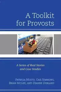 A Toolkit for Provosts - Patricia Mosto