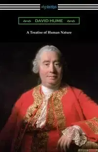 A Treatise of Human Nature - David Hume