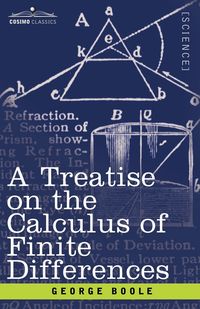 A Treatise on the Calculus of Finite Differences - George Boole